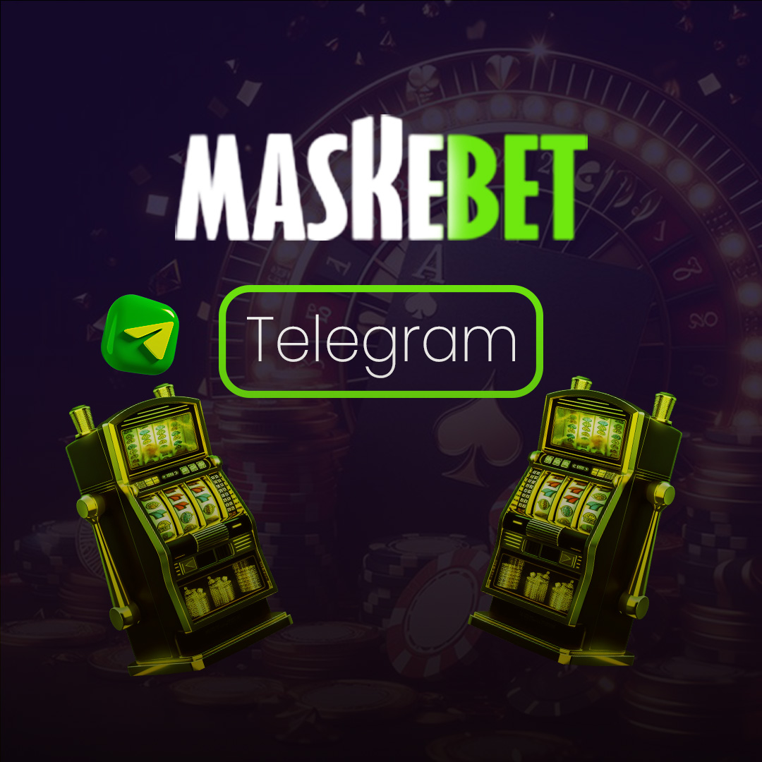 Maskebet bahis platformu Telegram kanalı
